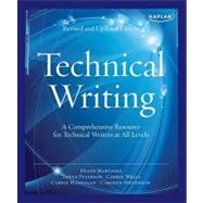 Kaplan Technical Writing : A Comprehensive Resource for Technical Writers at All Levels