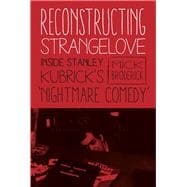 Reconstructing Strangelove