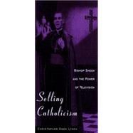 Selling Catholicism