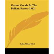 Cotton Goods in the Balkan States