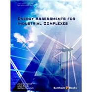 Energy Assessments for Industrial Complexes