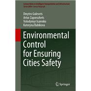 Environmental Control for Ensuring Cities Safety