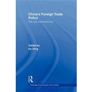 China's Foreign Trade Policy: The New Constituencies