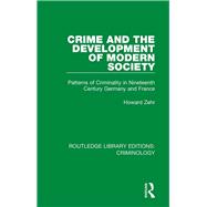 Crime and the Development of Modern Society