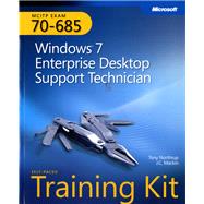 Self-Paced Training Kit (Exam 70-685) Windows 7 Enterprise Desktop Support Technician (MCITP)