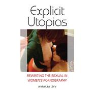 Explicit Utopias