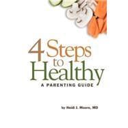 4 Steps to Healthy