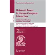 Universal Access in Human-Computer Interaction: Intelligent and Ubiquitous Interaction Environments: 5th International Conference, UAHCI 2009, Held As Part of HCI International 2009, San Diego, CA,