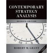 Contemporary Strategy Analysis and Cases: Text and Cases, 7th Edition