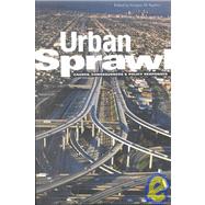 Urban Sprawl Causes, Consequences, and Policy Responses