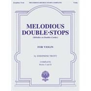 Melodious Double-Stops, Complete Books 1 and 2 for the Violin