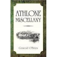 Athlone Miscellany
