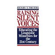 Raising Silent Voices Educating the Linguistic Minorities for the 21st Century