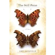 The Still Point A Novel