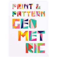 Print & Pattern: Geometric