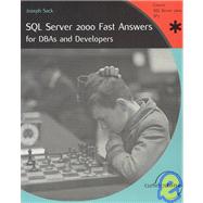 SQL Server 2000 Fast Answers for Dba's and Developers