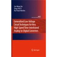 Generalized Low-voltage Circuit Techniques for Very High-speed Time-interleaved Analog-to-digital Converters