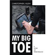 My Big Toe