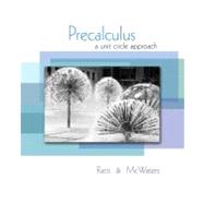 Precalculus : A Unit Circle Approach