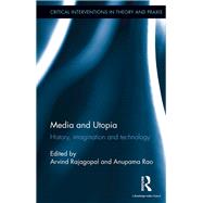 Media and Utopia