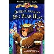 Queen Carrion's Big Bear Hug