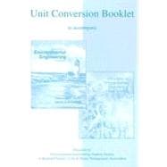 Unit Conversion Booklet to Accompany Introduction to Environmental Engineering,9780073277097 Unit Conversion Booklet to Accompany Introduction to Environmental Engineering,9780073277097
