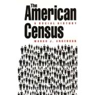 The American Census; A Social History
