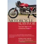 Motorcycle Survivor