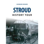 Stroud History Tour