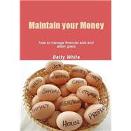 Maintain Your Money