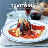 Trattoria : Italian Country Recipes for Home Cooks