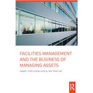 Strategic Facilities Management and Maintenance