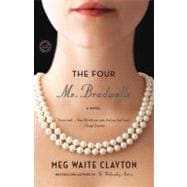 The Four Ms. Bradwells A Novel