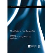 New Media in New Europe-Asia