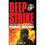 Force Recon #4: Deep Strike