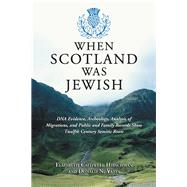 When Scotland Was Jewish