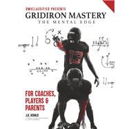Gridiron Mastery The Mental Edge