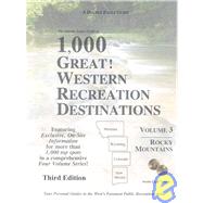 The Double Eagle Guide to 1,000 Great! Western Recreation Destinations