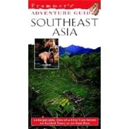 Frommer's<sup>®</sup> Adventure Guides : Southeast Asia, 1st Edition