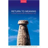Return to Meaning A Social Science with Something to Say