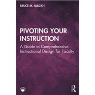 Pivoting Your Instruction