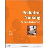 Pediatric Nursing: An Introductory Text (Book with Access Code)