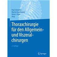 Thoraxchirurgie Für Den Allgemein- Und Viszeralchirurgen