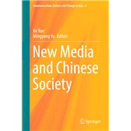 New Media and Chinese Society