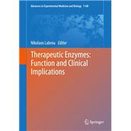 Therapeutic Enzymes: Function and Clinical Implications