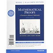 Mathematical Proofs A Transition to Advanced Mathematics, Books a la Carte Edition