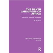 The Bantu Languages of Africa: Handbook of African Languages