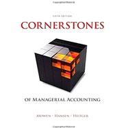 Bundle: Cornerstones of Managerial Accounting, Loose-leaf Version, 6th + CNOWv2, 1 term (6 months) Printed Access Card