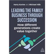 Leading the Family Business Through Succession