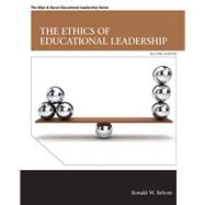 The Ethics of Educational Leadership